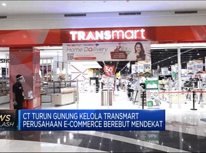 Video: CT Turun Gunung, e-Commerce Berebut Dekati Transmart