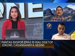 Dukung Hilirisasi Emas Jokowi, Bos Freeport Usulkan Hal Ini