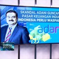 Adani Guncang Pasar Keuangan India, Indonesia Perlu Waspada?