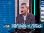 Startup PHK Lagi, Marketplace Hingga Coworking Space Bankrut?
