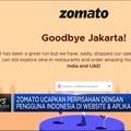 Video: Ucapkan Perpisahan, Zomato Indonesia Setop Operasi