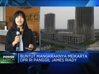 Video: Buntut Mangkraknya Meikarta, DPR Panggil James Riady