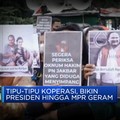 Tipu-tipu Koperasi, Bikin Presiden Hingga MPR Geram