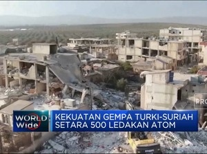 Dahsyat! Kekuatan Gempa Turki-Suriah Setara 500 Ledakan Atom