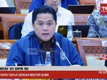 Jreng! Negara Mau Kuasai Sembako, Begini Kata Erick Thohir