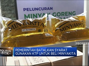Pemerintah Batalkan Syarat Gunakan KTP Untuk Beli Minyakita