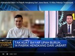 Video: Relokasi Massal Pabrik Garmen Jabar, Apa Solusinya?