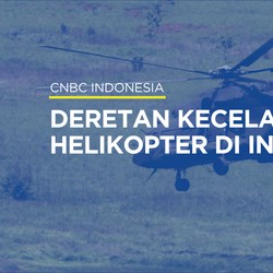 Video: Deretan Kecelakaan Helikopter di Indonesia