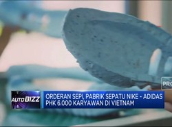 Orderan Sepi, Pabrik Nike - Adidas PHK 6.000 Karyawan
