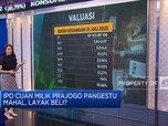 Calon Emiten Milik Prajogo Pangestu Bersiap IPO, Layak Beli?
