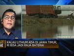Jatim Punya Potensi Lithium,RI Jadi Raja Baterai Bukan Mimpi?