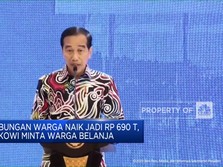 Tabungan Warga Naik Jadi Rp 690 T, Jokowi Minta Warga Belanja