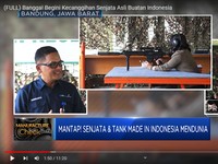 Bangga! Begini Kecanggihan Senjata Asli Buatan Indonesia