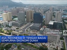 Video: Asa Indonesia di Tengah Badai Sempurna Ekonomi Dunia