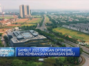 Sambut 2023 dengan Optimisme, BSD Kembangkan Kawasan Baru