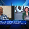 Larang Ekspor Bauksit, Perdagangan RI-China "Terancam"?