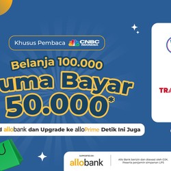 Khusus Pembaca CNBC! Belanja Rp 100.000 Bayar Rp 50.000