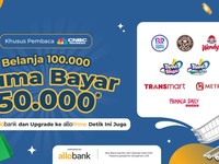 Khusus Pembaca CNBC! Belanja Rp 100.000 Bayar Rp 50.000