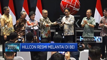 Video: Resmi! Hillcon Melantai di BEI