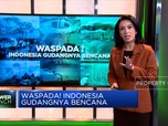 Video: Waspada! Indonesia Gudangnya Bencana