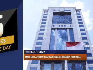 Laporan Transaksi Gelap Kemenkeu Hingga Orang Terkaya Dunia