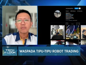 Biar Gak Terjebak Penipuan Robot Trading, Perhatikan Hal Ini!