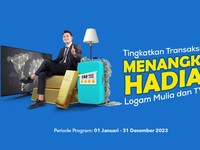 Transfer Valas Bisa Bawa Pulang TV LED dan Logam Mulia, Mau?