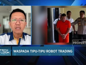 Waspada Tipu-tipu Robot Trading! Ini Modus 