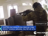 Tentara Bayaran Rusia Gencar Coba Rekrut Warga Ukraina