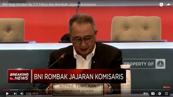 BNI Bagi Dividen Rp 7,3 Triliun & Rombak Jajaran Komisaris