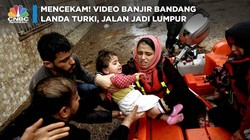 Mencekam! Video Banjir Bandang Landa Turki, Jalan Jadi Lumpur