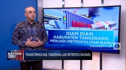 Diam-diam Kabupaten Tangerang Menjadi Metropolitan Baru