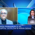 Krisis Bank AS & Eropa, Capital Outflow RI Makin Deras?