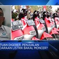 Demam Mobil & Motor Listrik RI Dimulai, Produsen Siap Pasok?