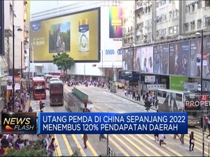 2022, Utang Pemda di China Tembus 120% Pendapatan Daerah