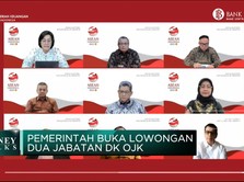 Video: Pemerintah Buka Lowongan Jabatan DK OJK, Ini Syaratnya