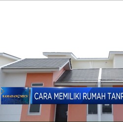 Video: Mau Punya Rumah Tanpa Riba? Ini Caranya