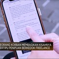 Video: Lowongan Freelance Bodong, Bukan Untung Malah Buntung!