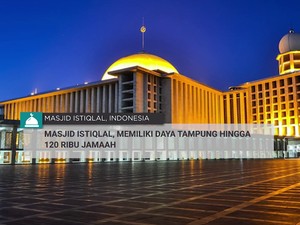 Video: Bikin Bangga, Istiqlal Jadi Masjid ke-4 Terbesar Dunia
