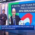 Video: RI Batal Jadi Tuan Rumah Piala Dunia U-20, Rugi Besar?