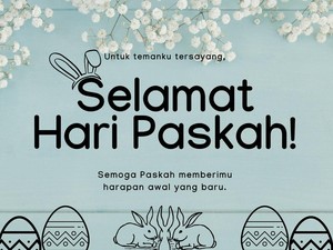 60+ Ucapan Paskah untuk Teman Singkat dan Lucu, Bikin Momen Lebih Spesial!