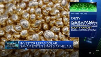 Investor Lepas Dolar, Saham Emiten Emas Siap Melaju?