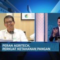 Video: Peran Agritech, Perkuat Ketahanan Pangan Nasional