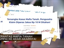 Video: Berantas Mafia Tanah Sampai ke Akar-akarnya!