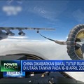 Video: Memanas! China Bakal Tutup Ruang Udara Utara Taiwan
