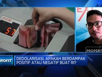 Efek Dedolarisasi Bagi RI, Lebih Banyak Positif Atau Negatif?