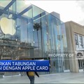 Video: Apple Tawarkan Tabungan Bunga Tinggi Dengan Apple Card