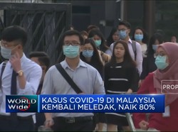 Video: Kasus Covid-19 di Malaysia Kembali Meledak