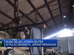 Rusia Latihan Militer di Pulau Sengketa, Jepang Meradang