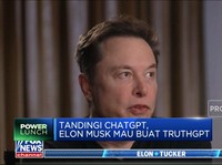 Video: Tandingi ChatGPT, Elon Musk Mau Buat TruthGPT